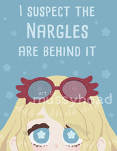 Load image into Gallery viewer, I suspect the Nargles are behind it print | 8.5 x 11 art print - mussyhead