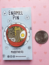Load image into Gallery viewer, Ramen Cat Hard Enamel Pin - mussyhead