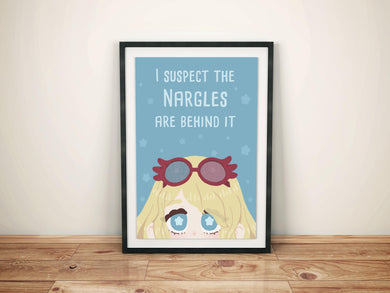 I suspect the Nargles are behind it print | 8.5 x 11 art print - mussyhead